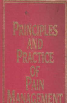 Principles & Practice of Pain Management