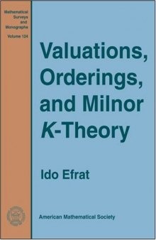 Valuations, orderings, and Milnor K-theory