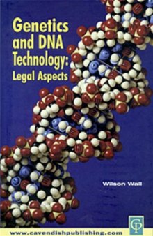 Genetics & DNA Technology: Legal Aspects