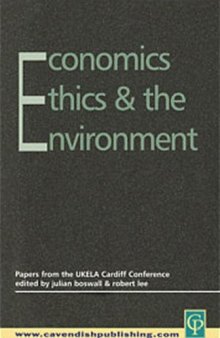 Economics, Ethics and the Environment