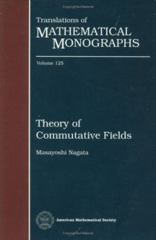 Theory of Commutative Fields