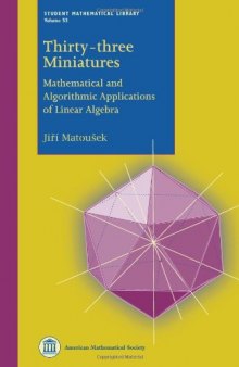 Thirty-three Miniatures: Mathematical and Algorithmic Applications of Linear Algebra