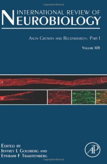 Axon Growth and Regeneration: Part 1, Volume 105