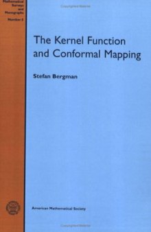 The Kernel Function and Conformal Mapping