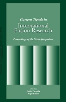 Current trends in international fusion research : proceedings of the sixth symposium