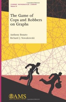 The game of cops and robbers on graphs