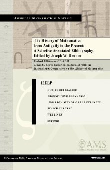 The history of mathematics from antiquity to the present: A selected annotated bibliography