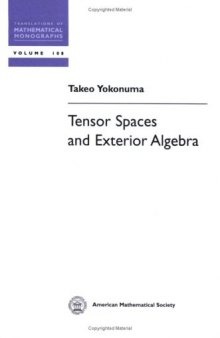 Tensor Spaces and Exterior Algebra 