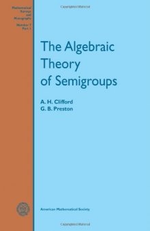 The algebraic theory of semigroups. Vol.2