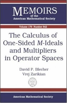 The Calculus of One-sided M-ideals And Multipliers in Operator Spaces