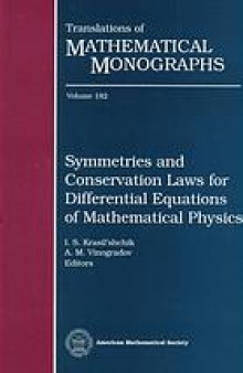 Symmetries and conservation laws for differential equations of mathematical physics