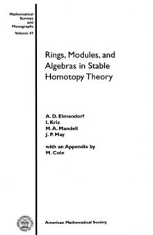 Rings, Modules and Algebras in Stable Homotopy Theory (Mathematical surveys and Monographs 47)