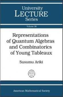Representations of quantum algebras and combinatorics of Young tableaux