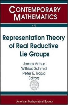 Representation Theory of Real Reductive Lie Groups
