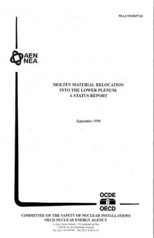 Molten material relocation into the lower plenum : a status report