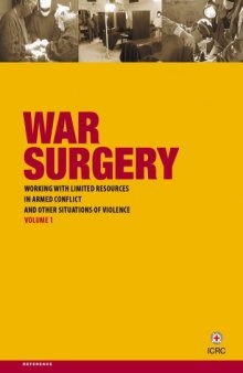 War surgery/ 1, Volume 1 / C. Giannou, M. Baldan