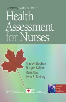 Canadian Bates' Guide to Health Assessment for Nurses  