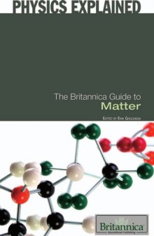 The Britannica Guide to Matter