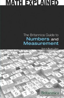 The Britannica Guide to Numbers and Measurement (Math Explained)