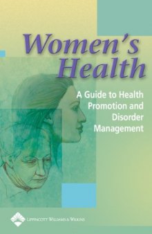 Women's health : a guide to health promotion and disorder management