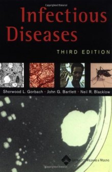 Infectious Diseases (Infectious Diseases ( Gorbach ))  