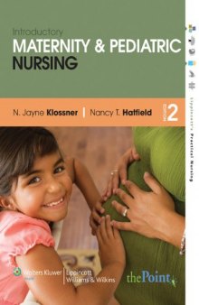 Introductory Maternity and Pediatric Nursing, 2nd Edition