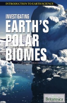 Investigating Earth’s Polar Biomes (Introduction to Earth Science)  