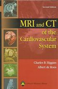 MRI and CT of the cardiovascular system