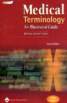 Medical Terminology, An Illustrated Guide