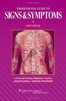 Professional Guide to Signs and Symptoms, 6th Edition  