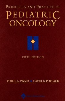 Principles and Practice of Pediatric Oncology, 5th edition