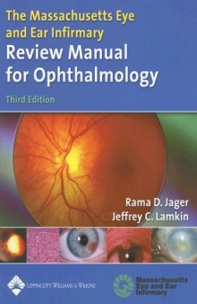 The Massachusetts eye and ear infirmary review manual for ophthalmology: with essentials of diagnosis