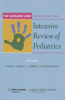 The Cleveland Clinic Intensive Review of Pediatrics: An Instruction Manual, 2nd Edition