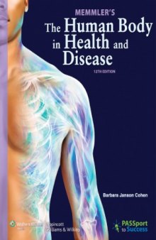 The Human Body in Health and Disease, 12th Edition