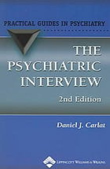 The psychiatric interview : a practical guide