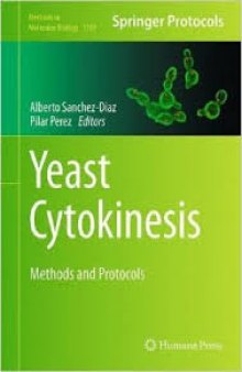 Yeast Cytokinesis: Methods and Protocols