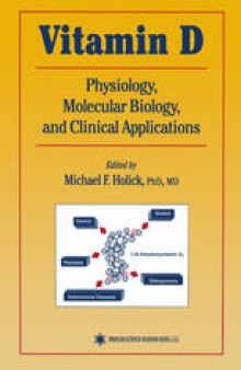 Vitamin D: Molecular Biology, Physiology, and Clinical Applications