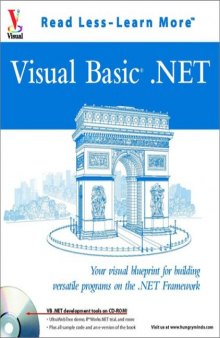VB.NET: Your Visual Blueprint for Building Versatile Programs on the .NET Framework
