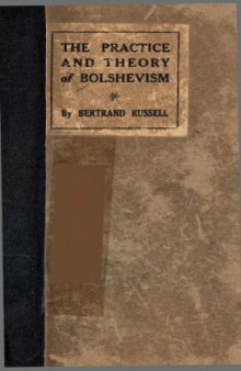 The practice and theory of Bolshevism