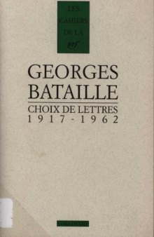 Choix de lettres, 1917-1962