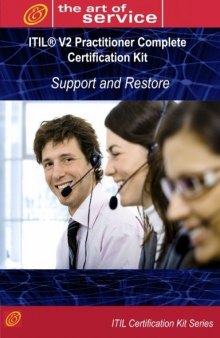 ITIL V2 Support and Restore (IPSR) Full Certification Online Learning and Study Book Course - The ITIL V2 Practitioner IPSR Complete Certification Kit