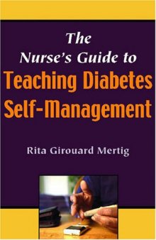 The Nurse's Guide To Teaching Diabetes Self-Management