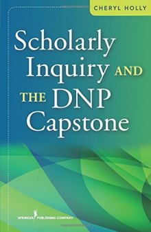 Scholarly Inquiry and the DNP Capstone