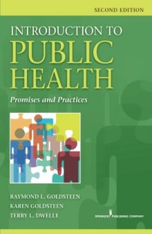 Introduction to Public Health, Second Edition: Promises and Practice