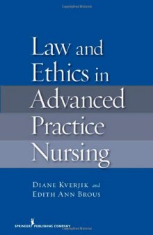 Law and Ethics in Advanced Practice Nursing