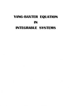 Yang-Baxter Equation in Integrable Systems