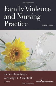 Family Violence and Nursing Practice, Second Edition