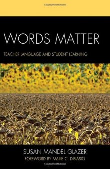 Words Matter: Teacher Language and Student Learning