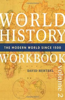 World History Workbook: The Modern World since 1500 ~ Volume 2