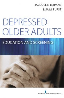 Depressed Older Adults: Education and Screening
